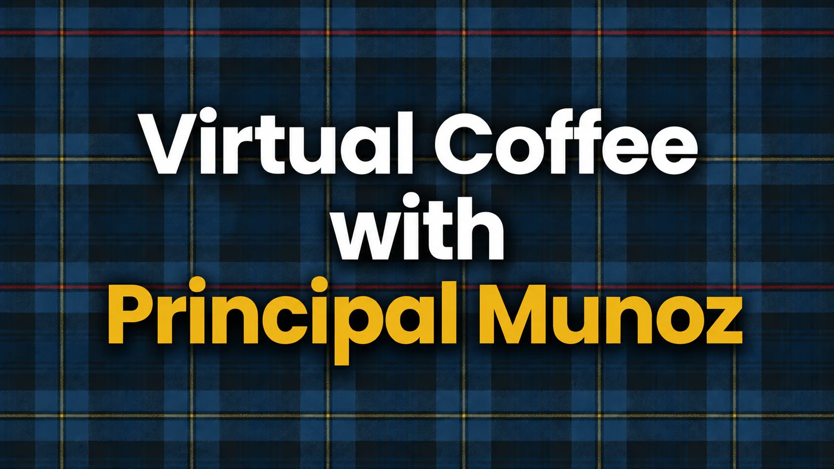 Attend Coffee with Principal Munoz at The Texas Girls School charter school